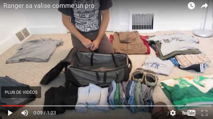 Vidéo Youtube - Ranger sa valise