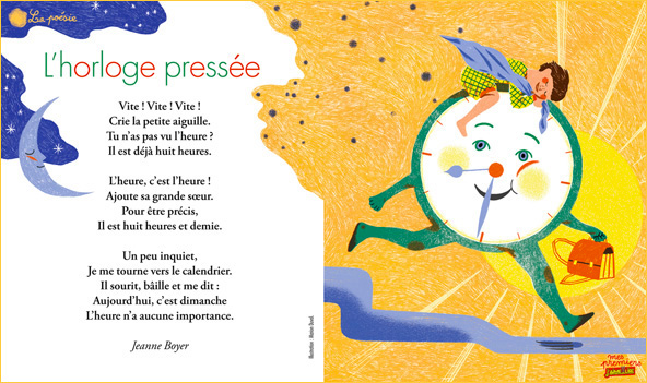 La poésie à l'honneur dans Mes premiers J’aime lire - L'horloge pressée, poème de Jeanne Boyer. Illustration : Marion Duval