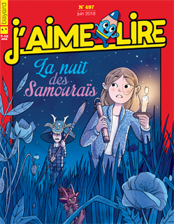 Couverture du magazine J'aime lire, n° 497, juin 2018 - La nuit des samouraïs