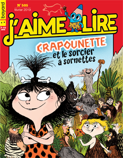 Couverture du magazine J'aime lire, n° 505, février 2019 - Crapounette et le sorcier à sornettes