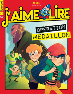 Couverture du magazine J'aime lire, n° 511, août 2019 - Opération médaillon