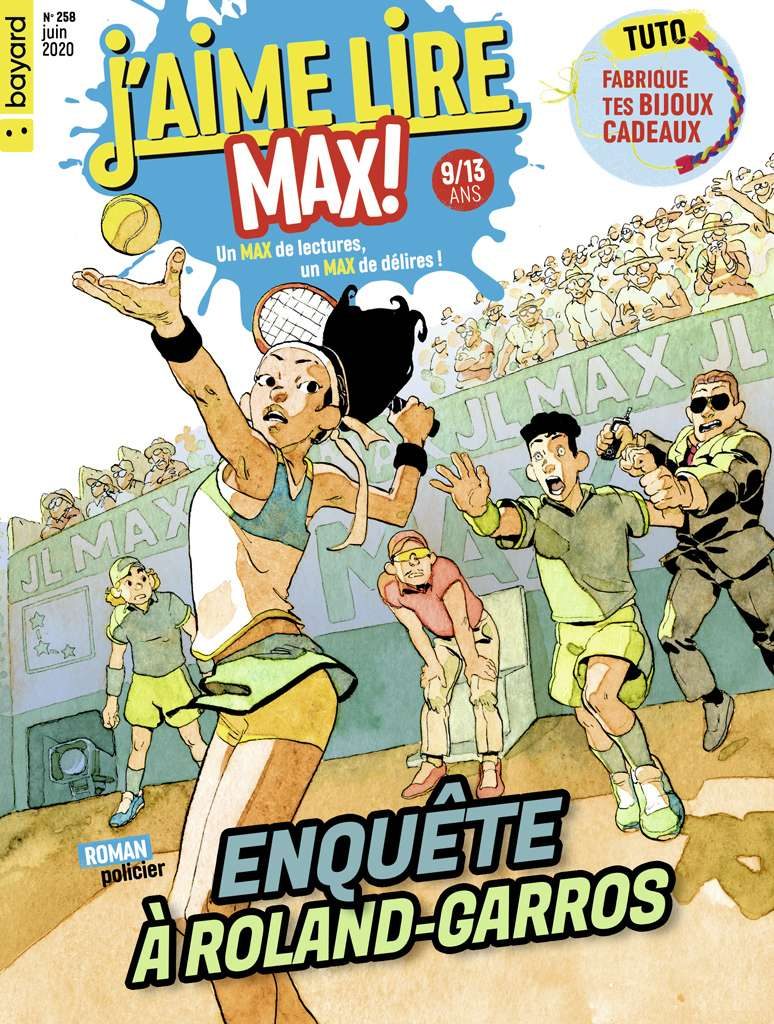 Couverture du magazine J'aime Lire Max n°258, juin 2020