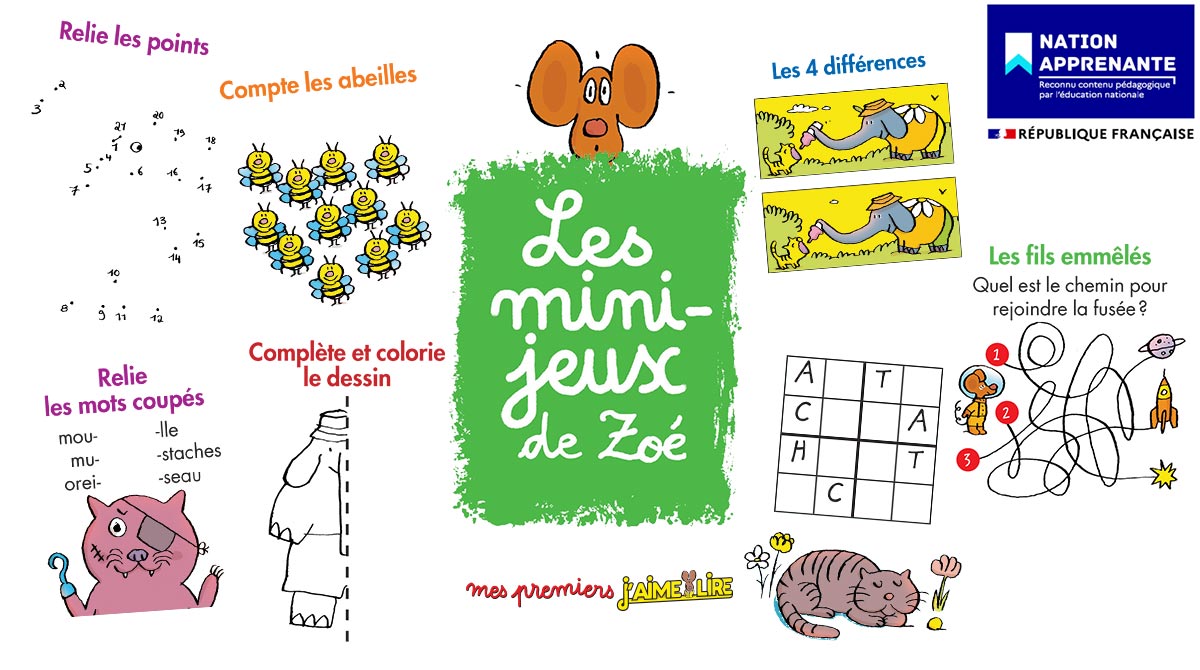 Les mini-jeux de Zoé avec Mes Premiers J'aime lire Max 6-7 ans - label Nation Apprenante