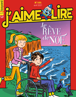 Couverture du magazine J'aime lire, n° 531, avril 2021 - Le rêve de Noé