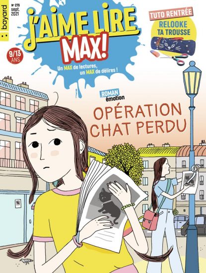 Couverture du magazine J'aime Lire Max n°273, septembre 2021 - Opération chat perdu