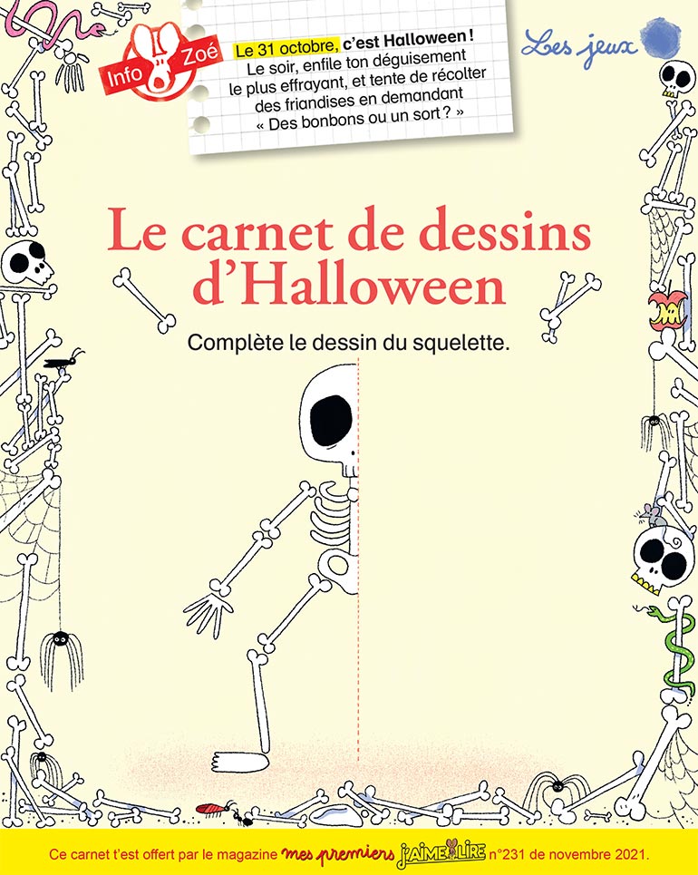 Illustration : Héloïse Solt. “Le carnet de dessins d’Halloween”, Mes premiers J'aime lire, n°231, novembre 2021.