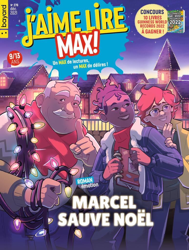 Couverture du magazine J'aime Lire Max n°276, décembre 2021 - Marcel sauve Noël