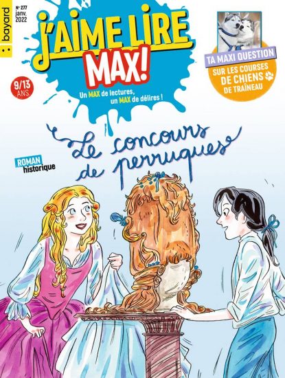 Couverture du magazine J'aime Lire Max n°277, janvier 2022 - Le concours de perruques