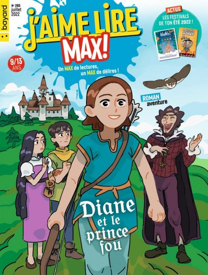 Couverture du magazine J'aime Lire Max n°283, juillet 2022 - Diane et le prince fou
