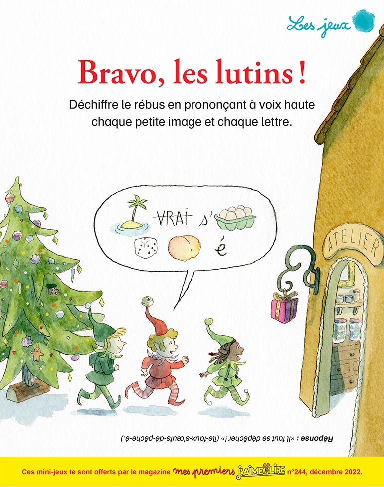 Bravo, les lutins !, Mes premiers J'aime lire, n°244, décembre 2022. Illustrations : Anne Montel.