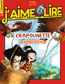 Couverture du magazine J'aime lire, n° 559, août 2023 - Crapounette exploratrice