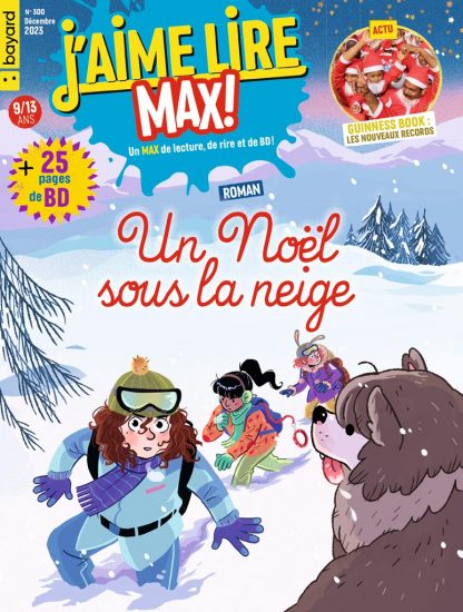 Couverture du magazine J'aime lire Max n°300, décembre 2023. Un Noël sous la neige, écrit par Muriel Zürcher et illustré par Virginie Vidal.
