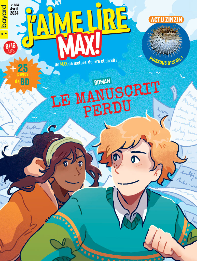 Couverture du magazine J'aime lire Max n°304, avril 2024.