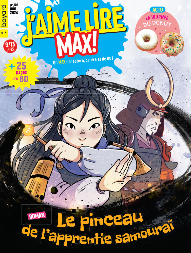 Couverture du magazine J'aime lire Max n°306, juin 2024.