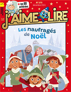 Couverture du magazine J'aime lire, n° 575, décembre 2024 . Les naufragés de Noël.